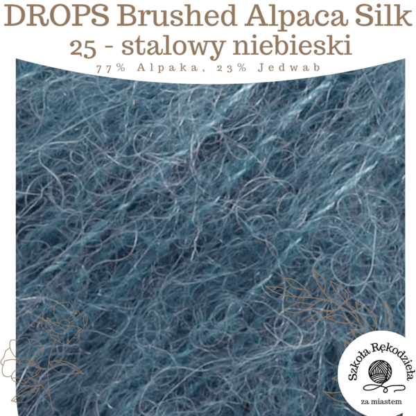 Drops Brushed Alpaca Silk, 25, stalowy niebieski, Szkoła Rękodzieła za Miastem