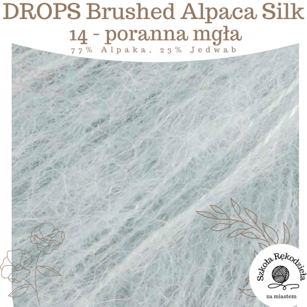 Drops Brushed Alpaca Silk, 14, poranna mgła, Szkoła Rękodzieła za Miastem