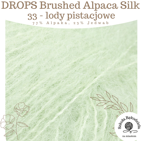 Drops Brushed Alpaca Silk, 33, lody pistacjowe, Szkoła Rękodzieła za Miastem
