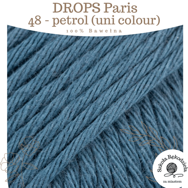 Drops Paris, uni colour 48, petrol, Szkoła Rękodzieła za Miastem