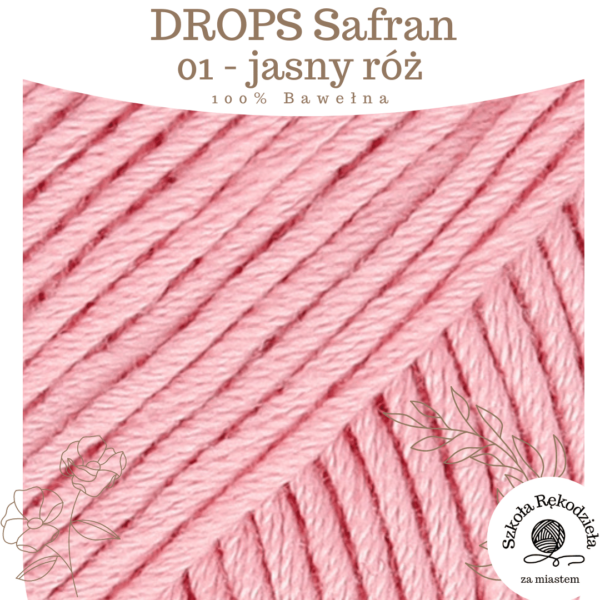 Drops Safran, 01, jasny róż, Szkoła Rękodzieła za Miastem
