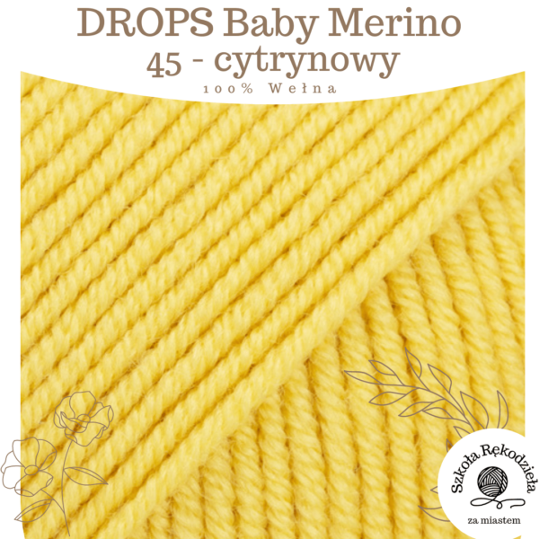 Drops Baby Merino 45, cytrynowy, Szkoła Rękodzieła za Miastem